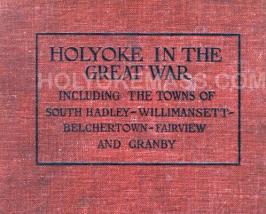 Holyoke in the Great War, by Charles S. Zack